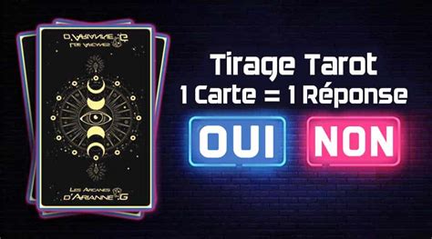 Tirage tarot oui non : réponse immédiate